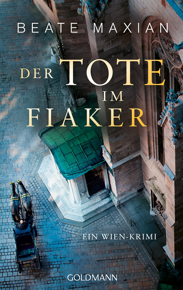 Buchcover Beate Maxian Krimi - Der Tote im Fiaker